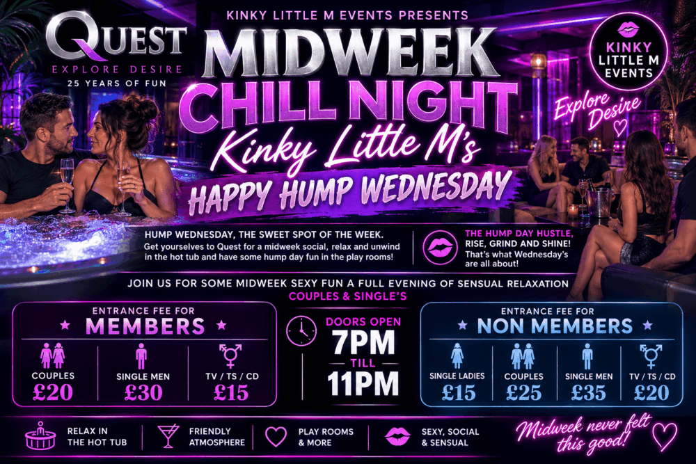 MIDWEEK CHILL NIGHT – KINKY LITTLE M’S HAPPY HUMP WEDNESDAY
